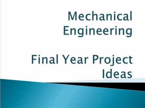 Mechanical projects for engineering students